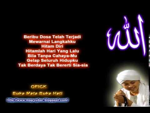 Opick   Buka Mata Buka Hati   Lirik Lagu