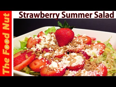 STRAWBERRY SUMMER SALAD RECIPE With Green Romaine Lettuce, Feta & Seeds Healthy, Yummy & Unusual