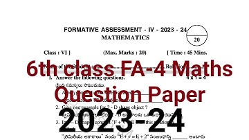 6th class FA-4 Mathematics Question Paper 2023-24 💯✍️ || Formative Assessment 4