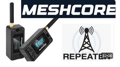 Meshcore Repeater & Companion off grid-Part 1