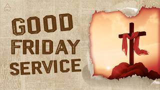 English | Good Friday Service
