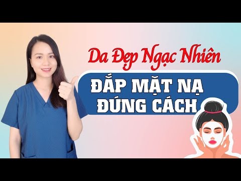 Video Đắp mặt nạ xong có cần rửa mặt không? Cách đắp mặt nạ... - youtube