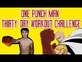 One Punch Man 30-Day Workout Challenge | Get Ripped