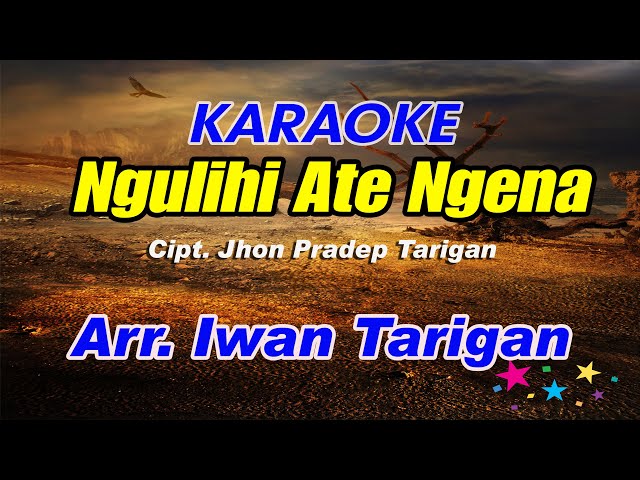 Karaoke Lagu Karo Ngulihi Ate Ngena class=