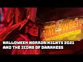 Halloween Horror Nights 2021 Hollywood &amp; the Icons of Darkness | Hollywood, CA | Happy Halloween