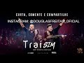 Maiara & Maraísa (Feat. Zé Neto & Cristiano) - Traí Sim (Áudio Oficial) [DVD Reflexo Ao Vivo em SP]