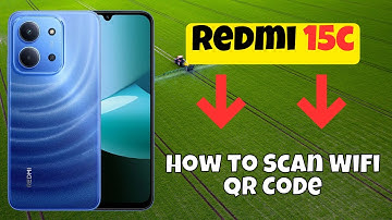 How to Scan WiFi QR Code on Redmi 15C | Quick & Easy Tutorial