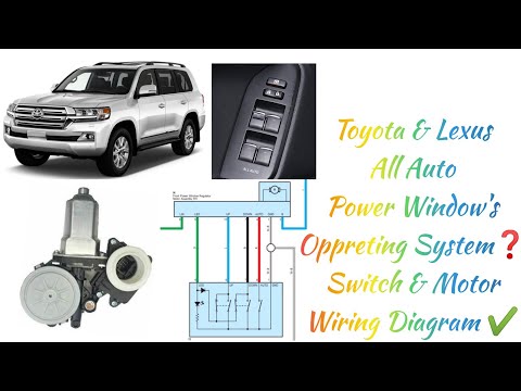 Toyota & Lexus All Auto Power Window's Oppreting System❓Switch & Motor Wiring Diagram