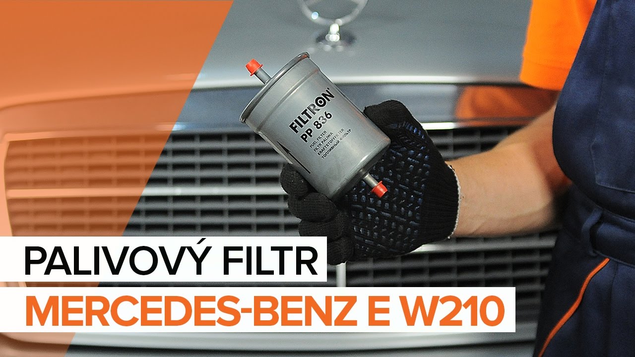 Jak vyměnit palivový filtr na MERCEDESBENZ E W210 [NÁVOD