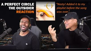 Video thumbnail of "A Perfect Circle - The Outsider (REACTION!)"