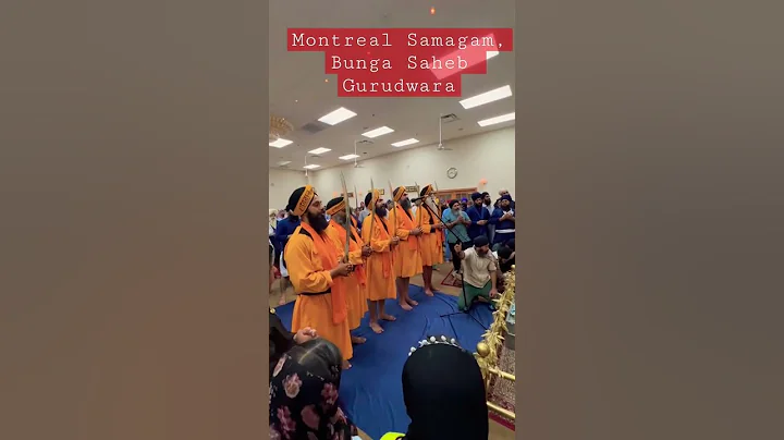 Montreal Samagam, Bunga Saheb Gurudwara, Brossard,...