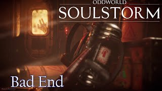 Oddworld Soulstorm - Bad End
