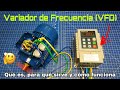 QUÉ ES UN VARIADOR DE FRECUENCIA (VFD) | INSTALACIÓN EN MOTOR TRIFÁSICO