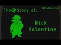 The Story of... Nick Valentine - B1 | Fallout Lore Ep1.