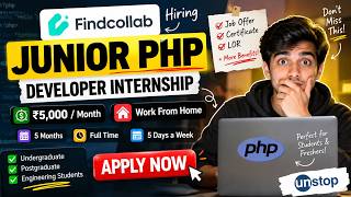 Information ₹5,000/Month WFH Internship for Freshers! 🚀 | Junior PHP Developer | Apply Now Guide