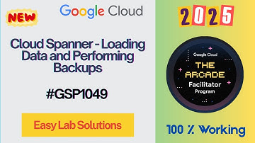 Cloud Spanner - Loading Data and Performing Backups | #GSP1049 | #qwiklabs | #arcade