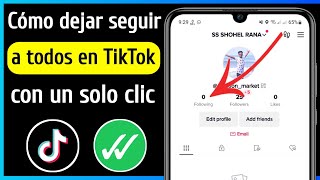 Cómo dejar de seguir a todos en TikTok [NUEVA FORMA 2024] screenshot 5