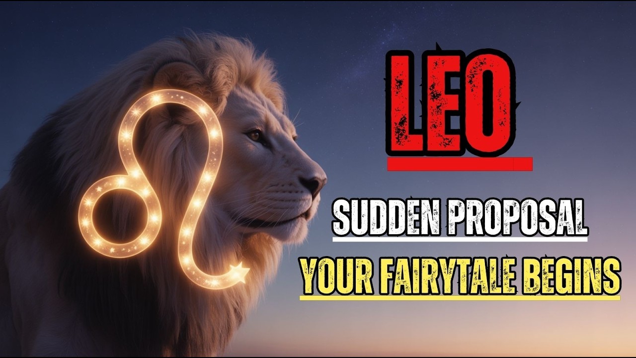 LEO ♌ The Sudden Proposal That Will Turn Your Whole World Into a Fairytale ✨💍.