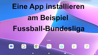 Smartphone Nutzung leicht gemacht: Eine App installieren am Beispiel Fußball Bundesliga screenshot 5