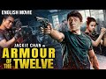 Jackie Chan In ARMOUR OF THE TWELVE - Hollywood Blockbuster Action Movie In English | Oliver Platt