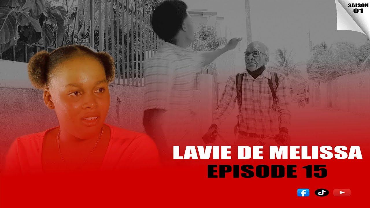 LAVIE DE MELISSA EPISODE 15 [ SAISON 01  ]