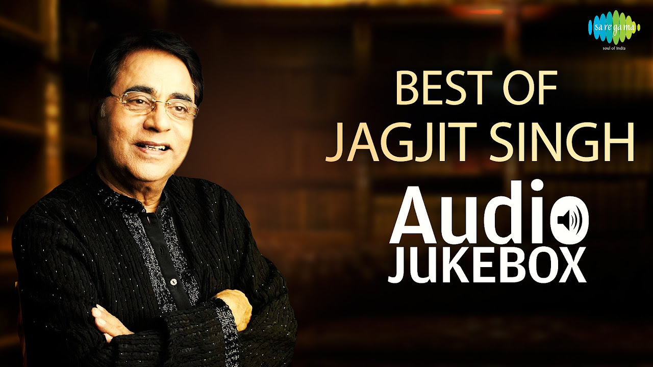 Best Of Jagjit Singh  Tum Itna Jo Muskura Rahe Ho  Audio Jukebox