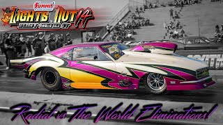 Lights Out 14 - Radial vs The World Eliminations!