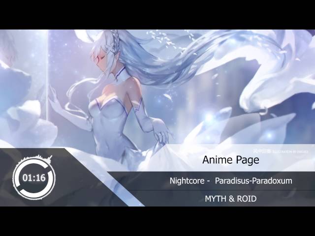 Nightcore - Paradisus-Paradoxum『MYTH u0026 ROID』 class=