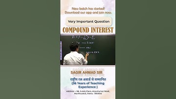 Compound Interest Important Question Solve | By Sagir Ahmad Sir | Sagir Ahmad Career Classes