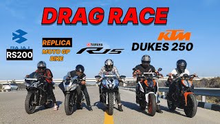 YAMAHA R15 M VS PULSAR RS200 VS KTM DUKE 250 VS MOTOGP PULSAR 🔥 DRAG RACE TILL THEIR POTENTIAL