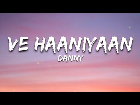 Ve Haaniyaan   Official Lyrics   Ravi Dubey  Sargun Mehta  Danny  Avvy Sra  Lite Lyrics Off