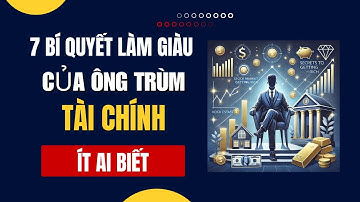 Bí quyết làm giàu của ông trùm tài chính ít ai biết