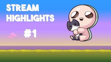 Stream Highlights #1 - Binding of Isaac