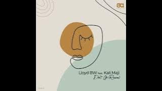 Lloyd BW & Kali Mija - Don’t Go (Chronical Deep Remix)