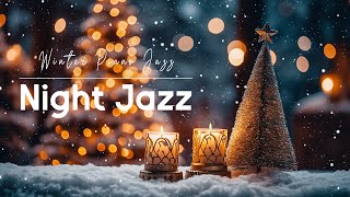 Snowfall Night Jazz - Relaxing Piano Jazz Instrumental Music - Sleep Jazz Music for Relax, Sleep