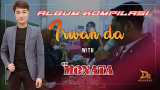 FULL ALBUM KOMPILASI IRWAN DA 2 FT MONATA LIVE KCK REMBANG