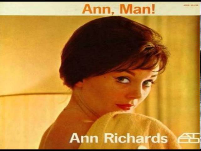 Ann Richards(Singer) You Go To My Head
