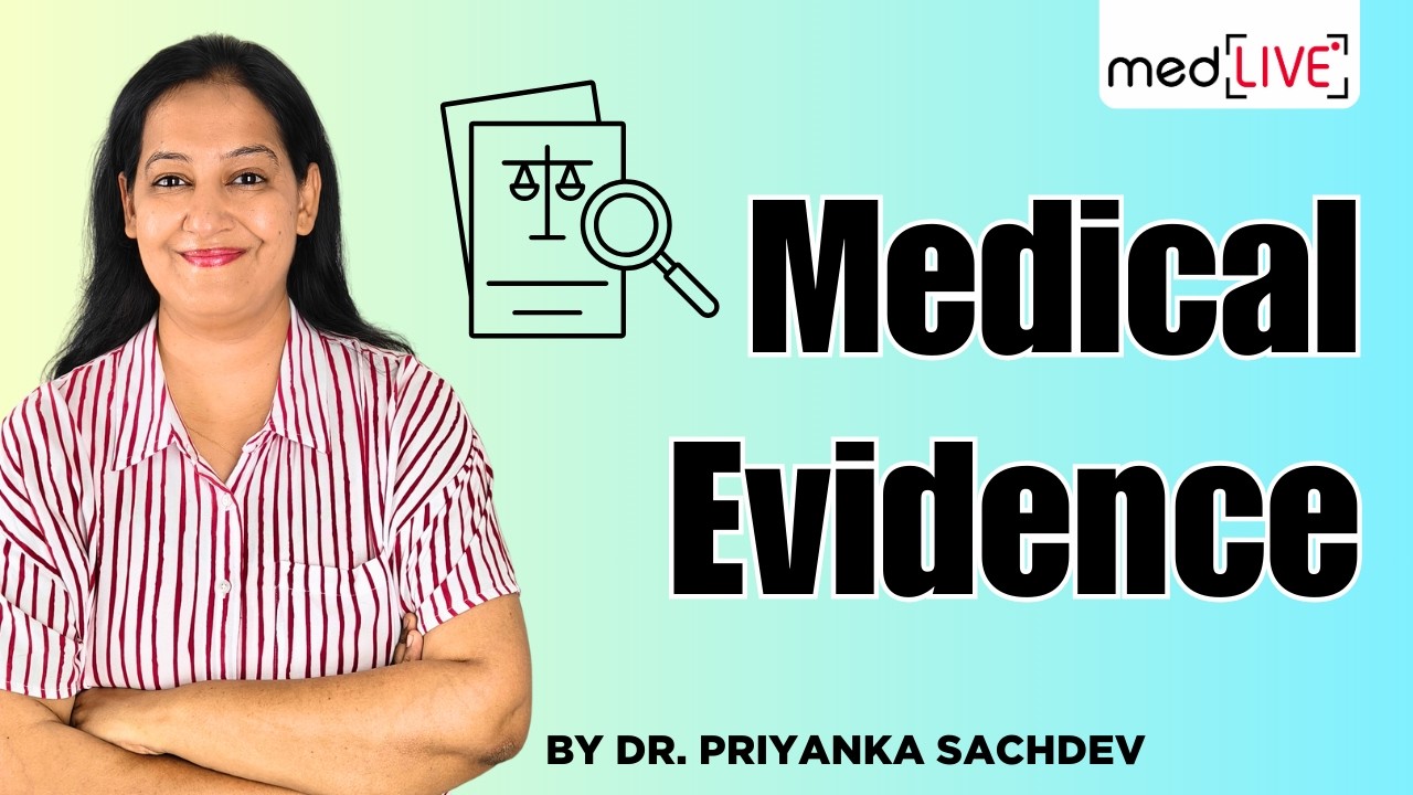 Medical Evidence & Witness: Documentary vs Oral Evidence | Forensic Medicine | Dr. Priyanka Sachdev