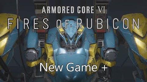 Armored Core VI (PC) Gameplay 7 NG+ by ZeroWingX