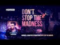 Hardwell & W&W feat. Fatman Scoop - Don't Stop The Madness (Official Audio) #UnitedWeAre