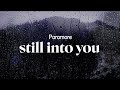 Paramore Still Into You Lyrics