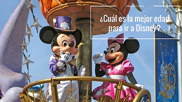 ¿Cuál es la mejor edad para un primer viaje a Disney?