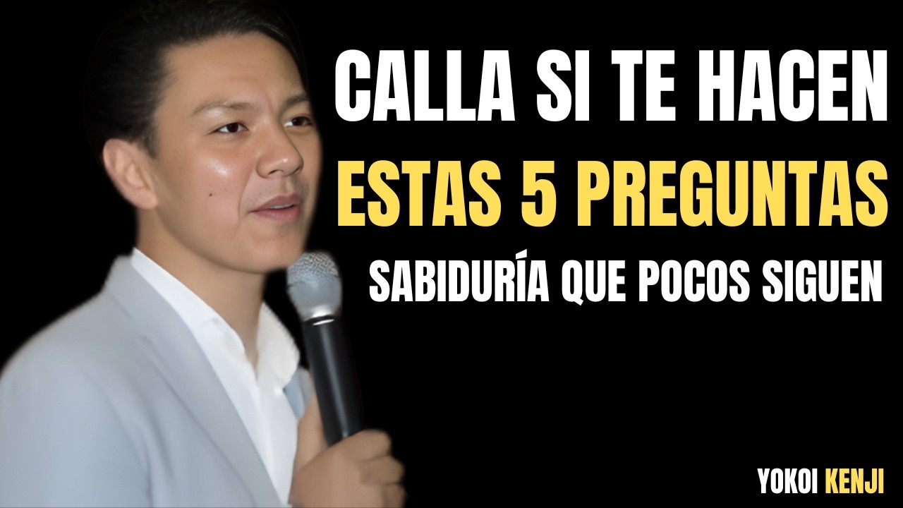 “Nunca Respondas Estas 5 Preguntas Si Quieres Prosperar | Yokoi Kenji”