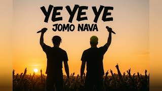 Jomo Nava  Ye Ye Ye   Prod hamadooonthebeat8607 