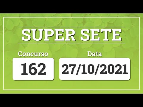 Resultado do sorteio da Super Sete 162