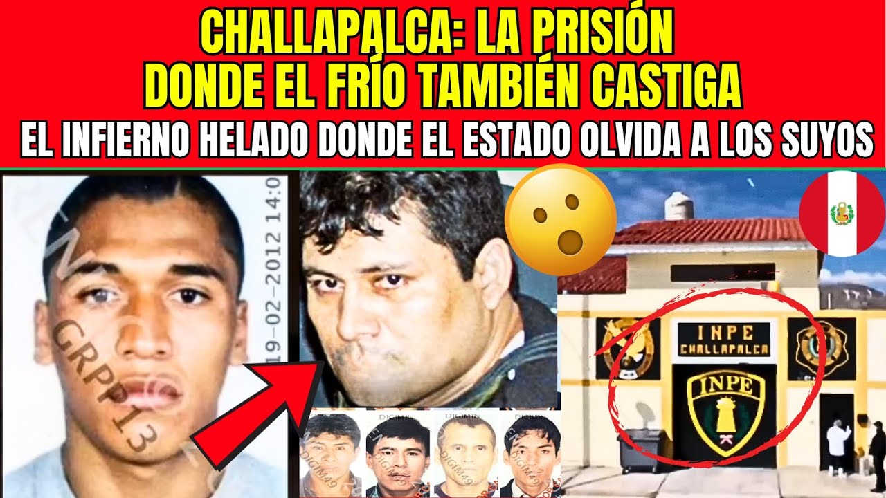 URGENTE: Dentro de Challapalca — la prisión más temida y olvidada del Perú...