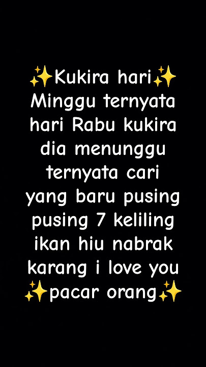 ku kira hari Minggu ternyata hari Rabu kukira dia menunggu ternyata ceria yang baru pusing pusing 7