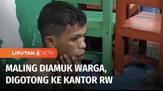 Kepergok Hendak Rampok Rumah Warga, Pria Babak Belur Dihajar Massa | Liputan 6