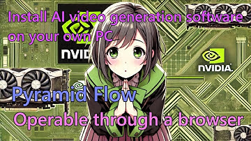Installing Pyramid Flow - Free AI Video Generation on Local PC