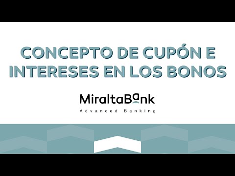 Concepto de cupón o intereses en los Bonos